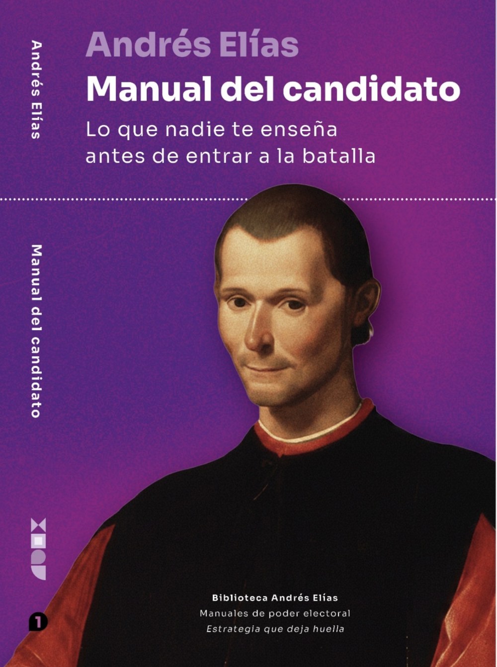 Portada del Manual del candidato de Andrés Elías